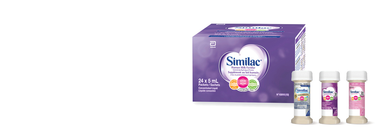 Range of Similac products: Similac Human Milk Fortifier, Similac Pro-Advance Step 1, Similac Alimentum, Similac Neosure