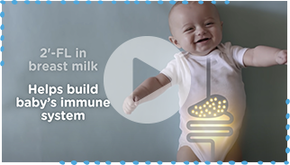 2FL in breast milk helps build baby's immune system.